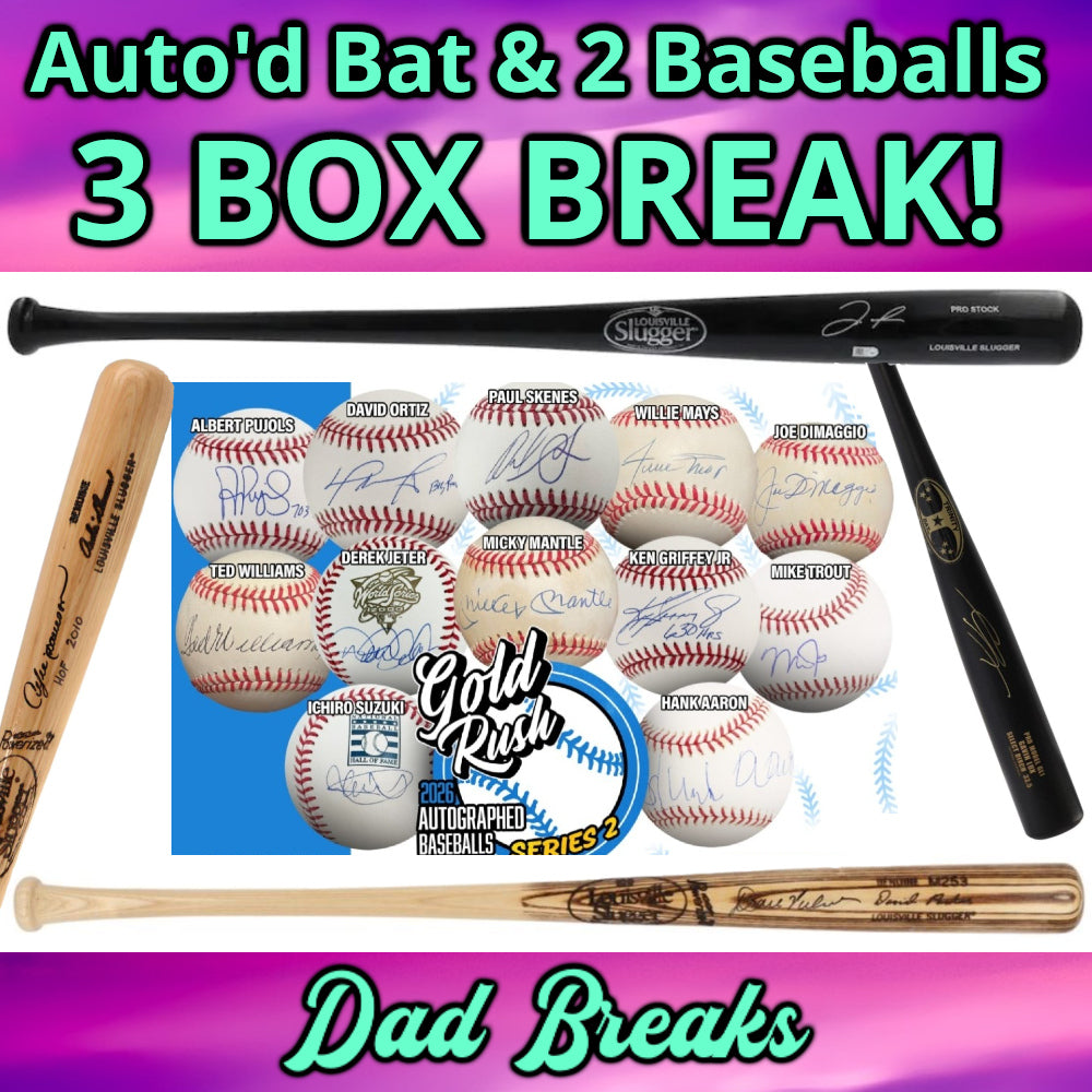 Friday 8/28: Baseball Bat & 2 Gold Rush Baseballs LIVE BOX BREAK (Pick Your Team)